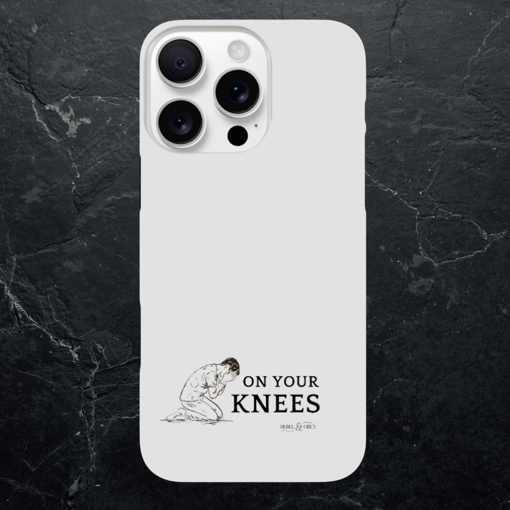 On your knees phone case Rebel & Obey