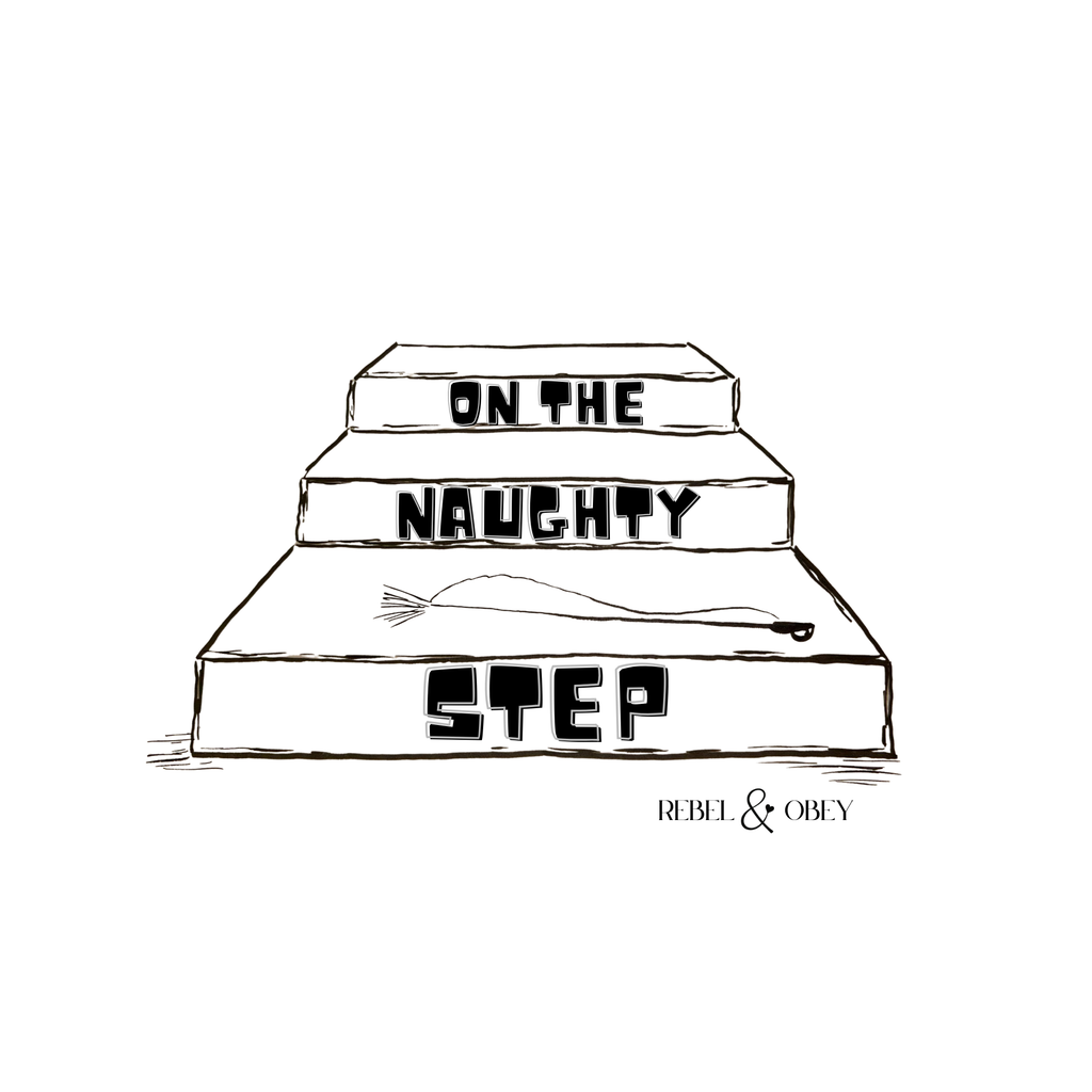 On the naughty step artwork Rebel & Obey